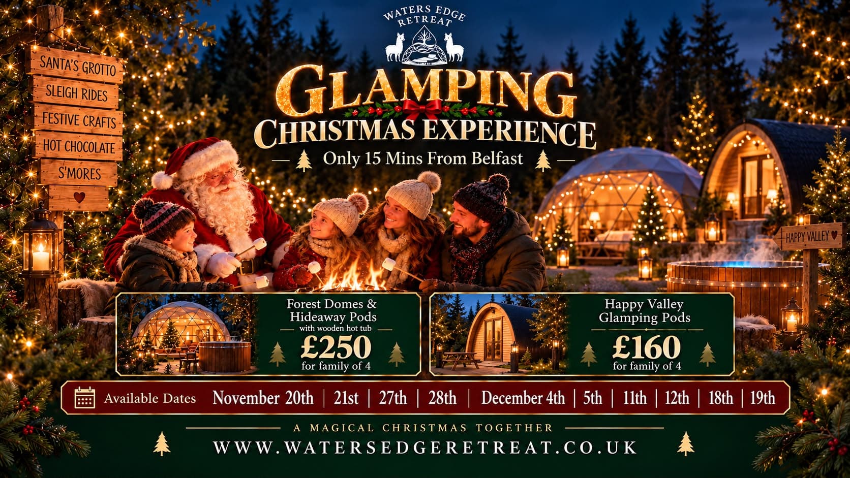 Waters Edge Retreat Glamping Christmas Experience with Santa, festive lights, sleigh rides and glamping pods
